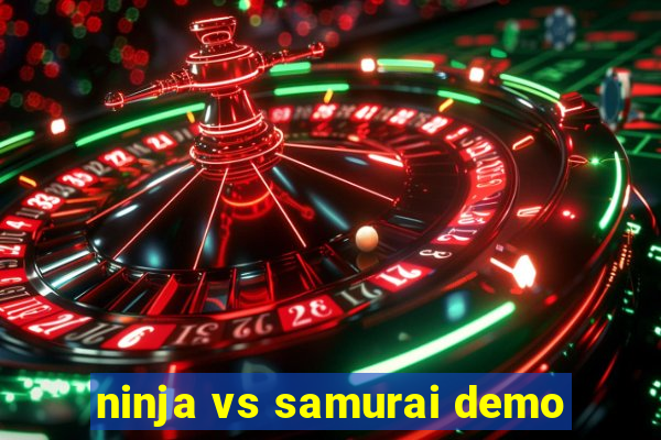 ninja vs samurai demo